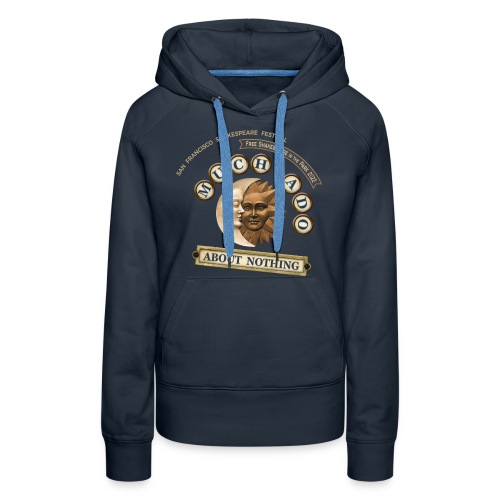 Much Ado About Nothing - 2022 - Women's Premium Hoodie