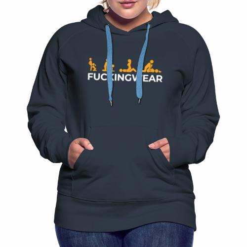 Fuckingwear - Women's Premium Hoodie