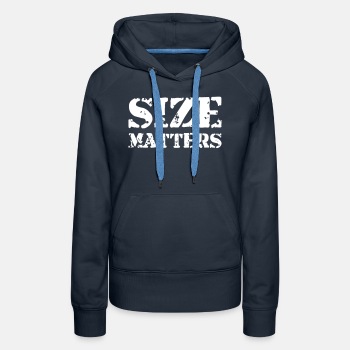 Size matters - Premium hoodie for women