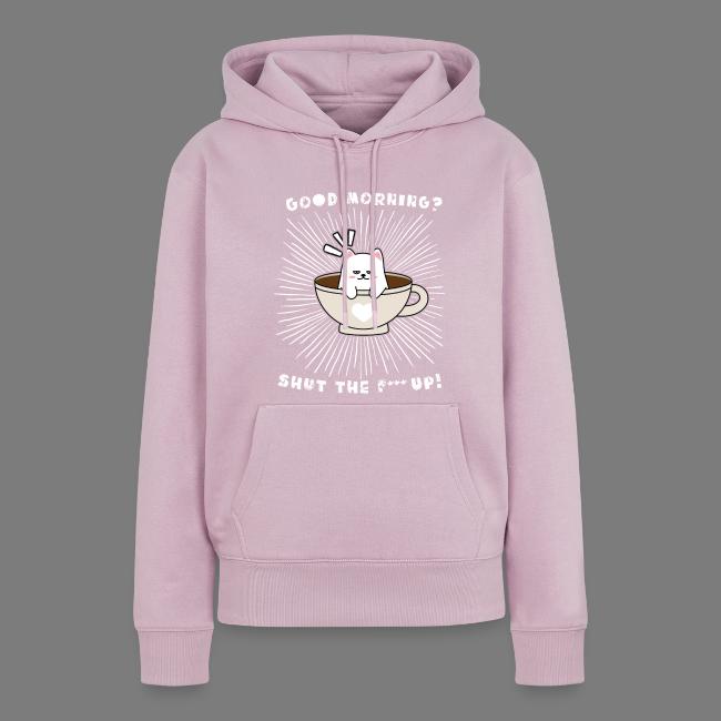 Good morning - funny saying for morning sleepshirt