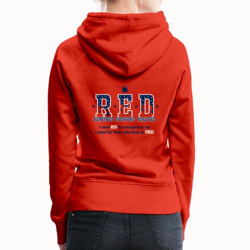RED Friday - I Stand For Those Who Keep Us FREE! - Women's Premium Hoodie