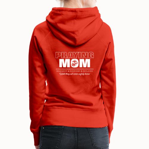 Praying RED Marine Mom - Women's Premium Hoodie