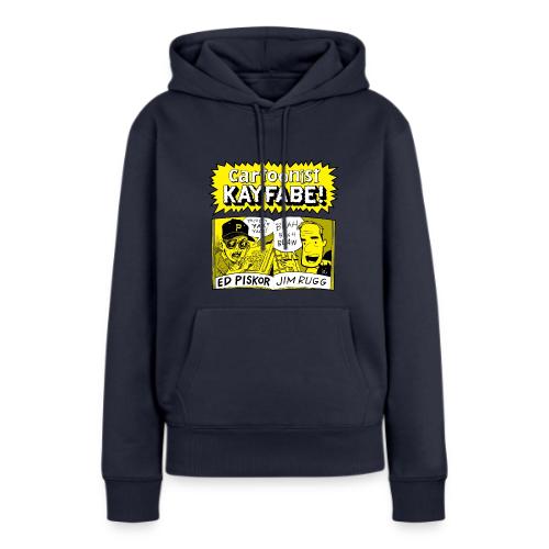 Cartoonist Kayfabe with Jim and Ed - Women's Premium Hoodie