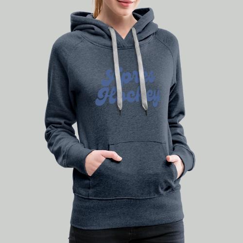 APRES HOCKEY - Women's Premium Hoodie