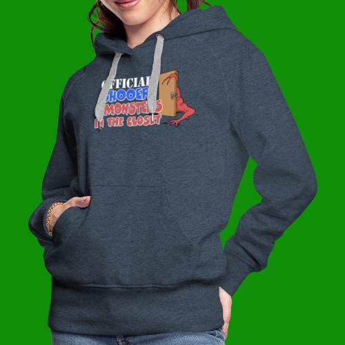 Official Shooer of the Monsters in the Closet - Women's Premium Hoodie