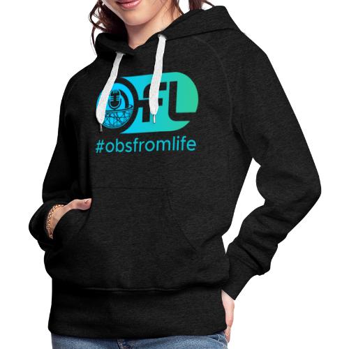 Observations from Life Logo with Hashtag - Women's Premium Hoodie
