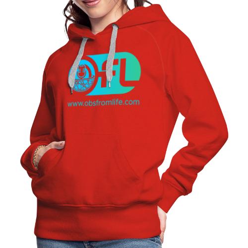 Observations from Life Logo with Web Address - Women's Premium Hoodie