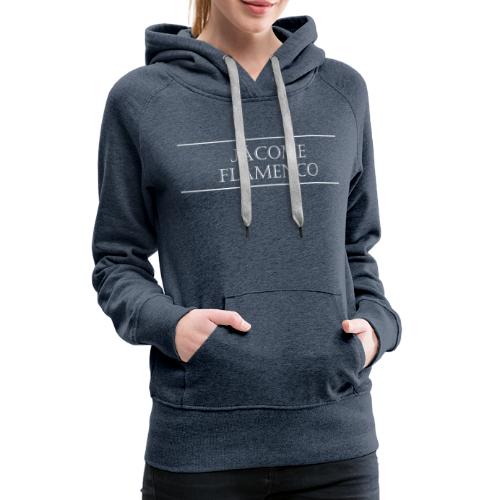 Jácome Flamenco - White Text Only - Women's Premium Hoodie