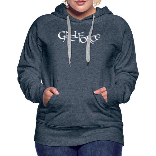 Gaelforce Audios Text Logo White - Women's Premium Hoodie