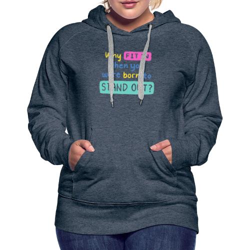 Trending design. - Women's Premium Hoodie