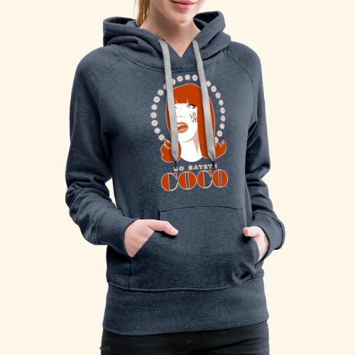 SO SAYETH COCO no background By Michael Broderick - Women's Premium Hoodie