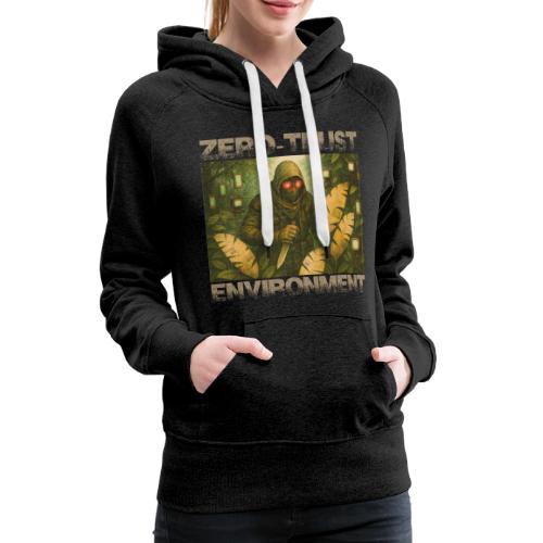 ZERO-TRUST (light lettering) - Women's Premium Hoodie