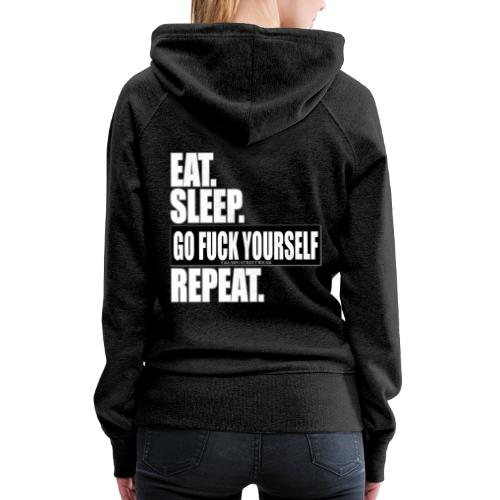 eat sleep… - Women's Premium Hoodie