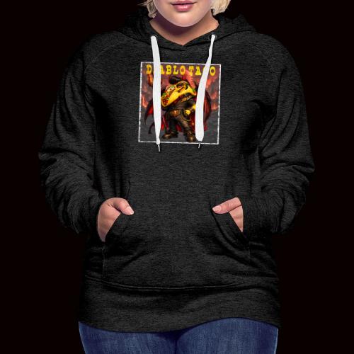 The Diablo Taco Spicy Demon Character - Women's Premium Hoodie
