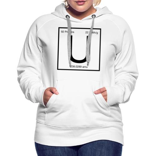 Uranium. Double-sided design. Black text. - Women's Premium Hoodie