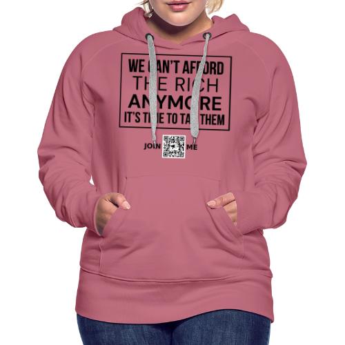 Tax the Rich (black, front-facing) - Women's Premium Hoodie