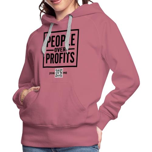 People Over Profits (black, front-facing) - Women's Premium Hoodie