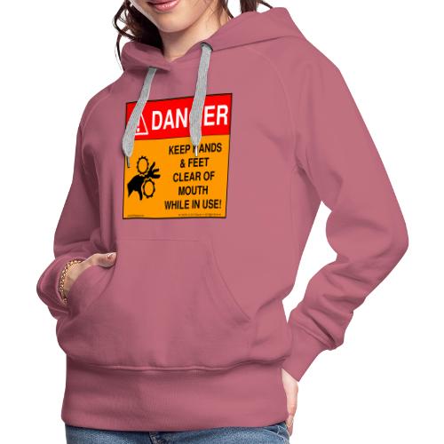 DANGER: Industrial Eater - Women's Premium Hoodie