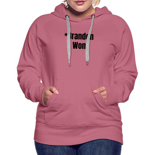 Brandon Won - Women's Premium Hoodie