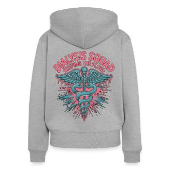  Dialysis Nurse Dialysis Squad Keeping Dialysis - Women's Premium Organic Zip Hoodie - heather grey - Back - Julia (174cm)