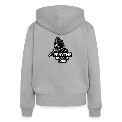 Pray the Rosary Sticker - Women's Premium Organic Zip Hoodie