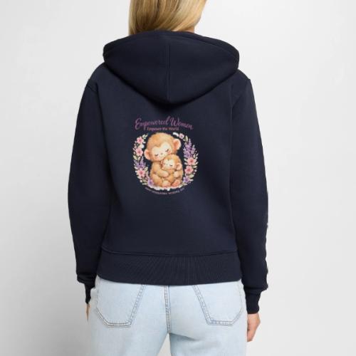 Empowered Women Empower The World Art - Women's Premium Organic Zip Hoodie