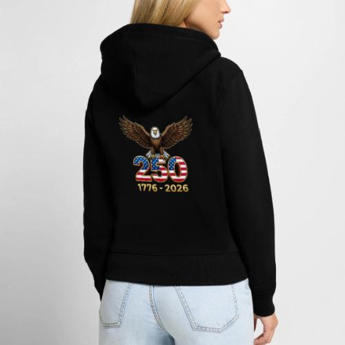 Eagle 250th Anniversary 1776-2026 - Women's Premium Organic Zip Hoodie