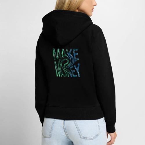 Make Money Neon 3D - Women's Premium Organic Zip Hoodie