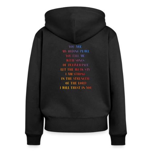 You Are My Hiding Place - Women's Premium Organic Zip Hoodie