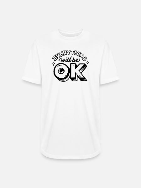 Everything Will Be OK - Long Body Men’s T-Shirt - white