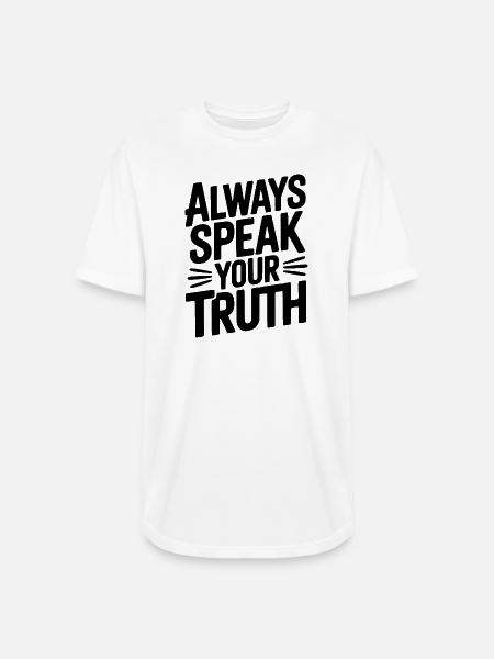 Always Speak Your Truth - Long Body Men’s T-Shirt - white