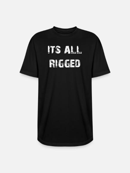 It's All Rigged - Long Body Men’s T-Shirt - black