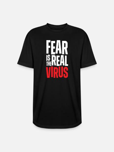 Fear Is Real Virus Bold Text - Long Body Men’s T-Shirt - black