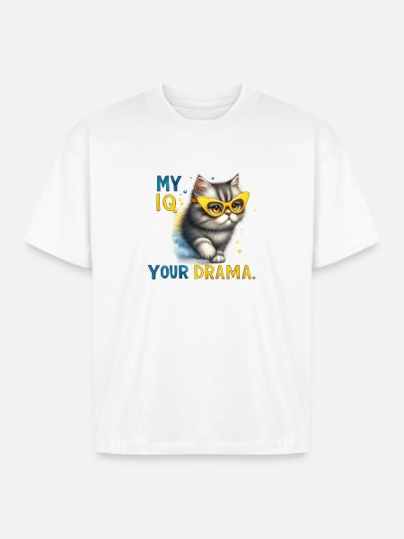 My IQ Your Drama Cat - Boxy Fit Unisex T-Shirt - white