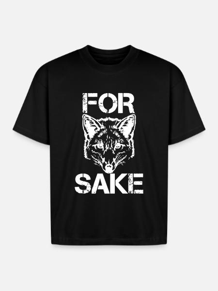 For Fox Sake - Boxy Fit Unisex T-Shirt - black