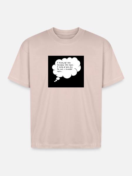 Romantic Thought Bubble Quote - Boxy Fit Unisex T-Shirt - blush pink