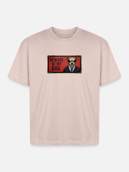 Beware of my dog - Boxy Fit Unisex T-Shirt - blush pink