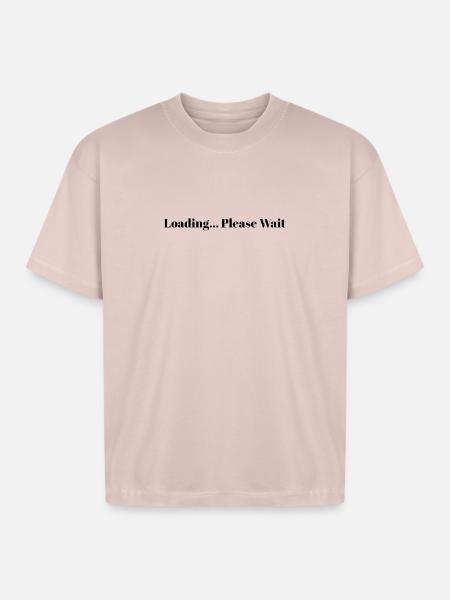 Loading... Please Wait - Boxy Fit Unisex T-Shirt - blush pink