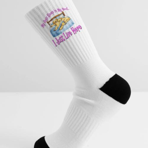 My Dogs Sleep in My Bed I Just Live Here - Tennis Socks
