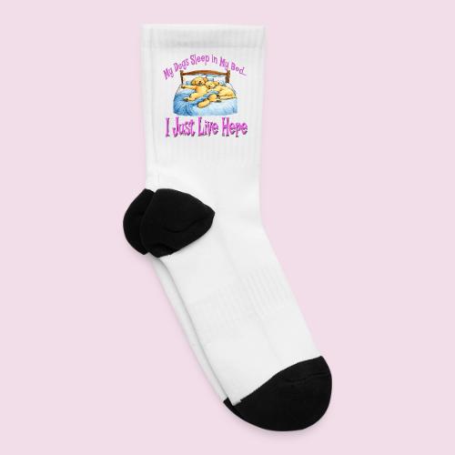 My Dogs Sleep in My Bed I Just Live Here - Tennis Socks
