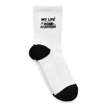 My Life Needs a Dose Adjustment - Tennis Socks - white - Right