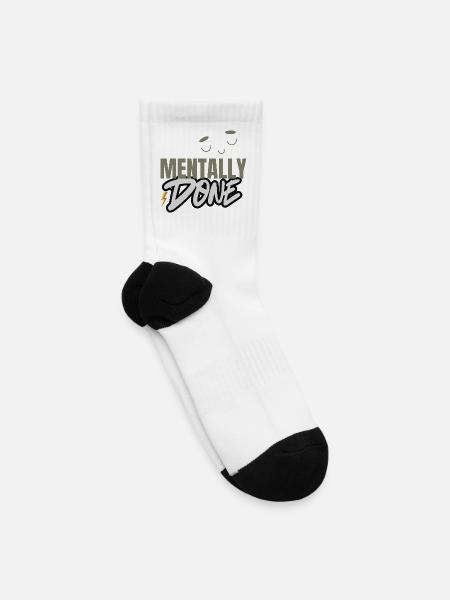 Mentally Done – Relatable Exhausted Quote - Tennis Socks - white