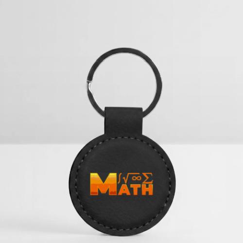 Math: The Language of Logic - Round Shaped Keychain