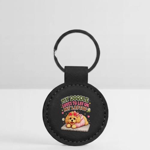 My Laptop Belongs to My Doodle - Round Shaped Keychain