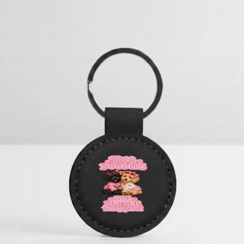 Two Doodles Are Better Than One - Round Shaped Keychain