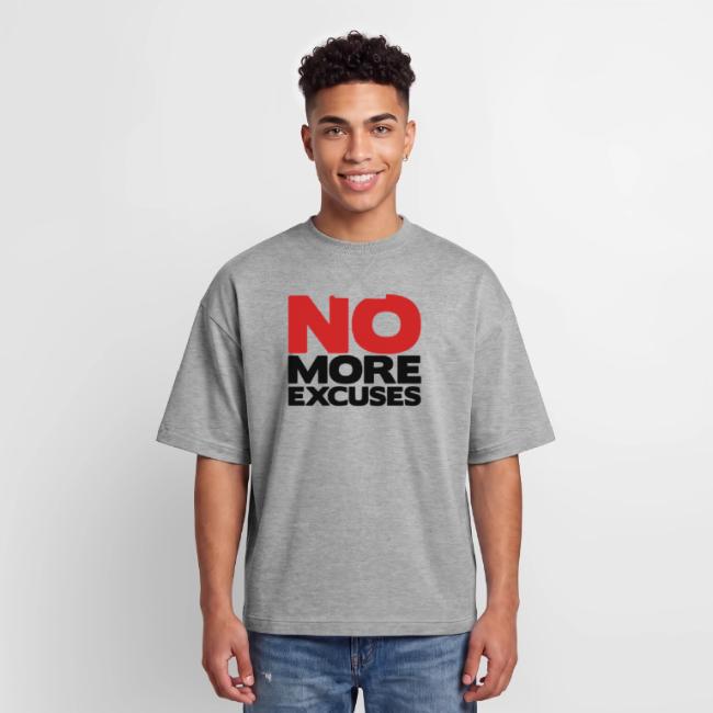 No More Excuses