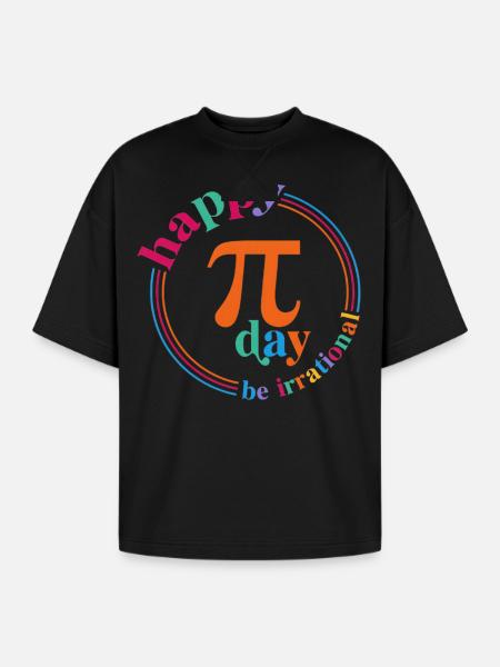Pi Day Be Irrational - Oversized Unisex Short Sleeve Sweatshirt - black