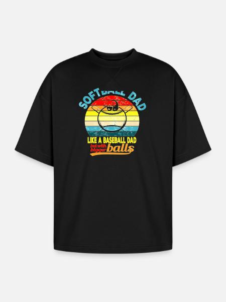 Softball Dad Humor Tee - Oversized Unisex Short Sleeve Sweatshirt - black