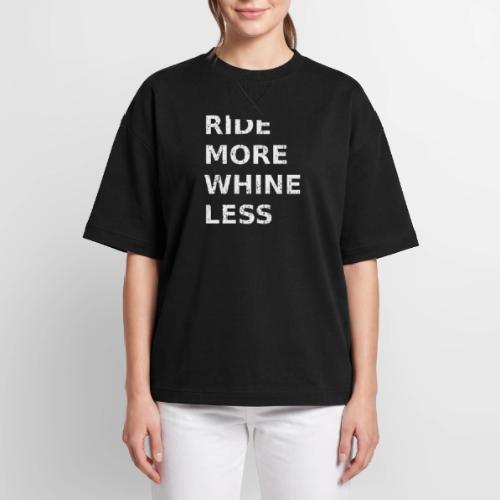 Ride More Whine Less - Oversized Unisex Short Sleeve Sweatshirt
