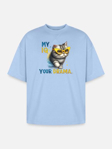 My IQ Your Drama Cat - Oversized Unisex Short Sleeve Sweatshirt - powder blue